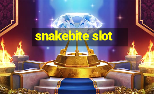 snakebite slot