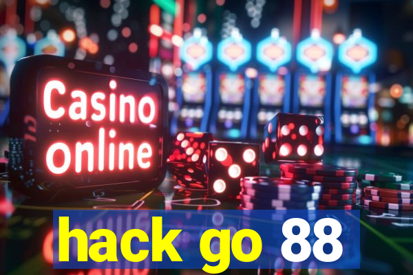 hack go 88