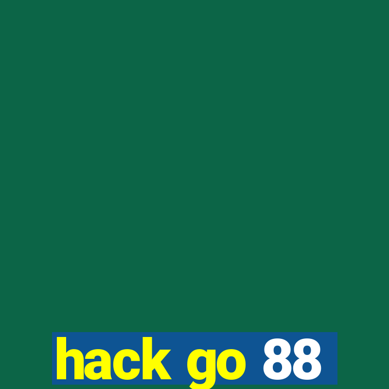 hack go 88