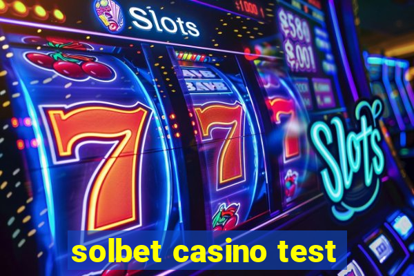 solbet casino test