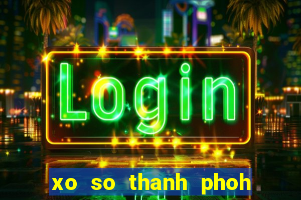 xo so thanh phoh phố hcm