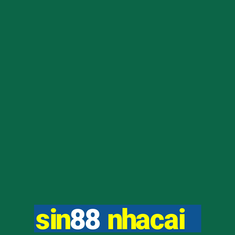 sin88 nhacai