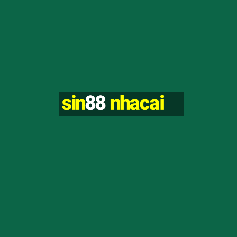 sin88 nhacai