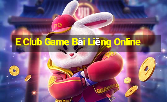 E Club Game Bài Liêng Online