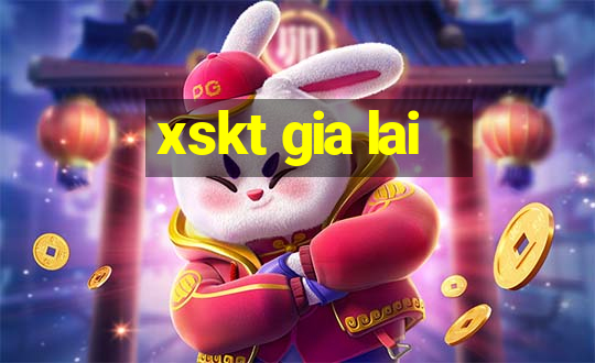 xskt gia lai