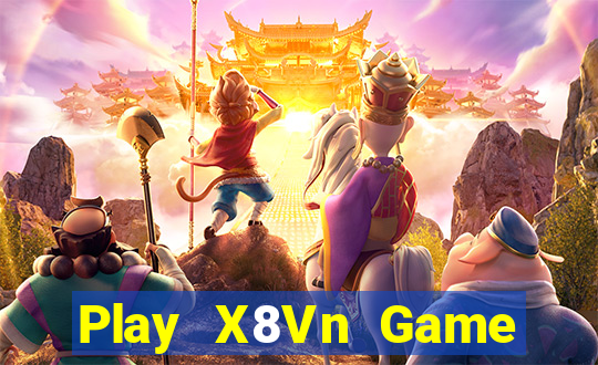 Play X8Vn Game Bài Online