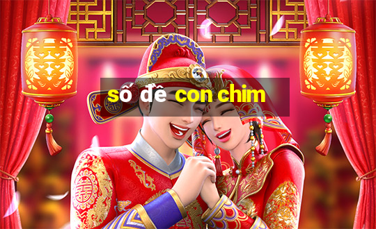 số đề con chim