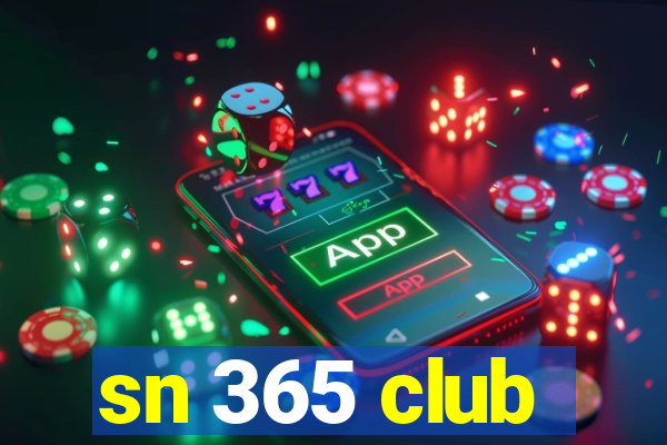 sn 365 club