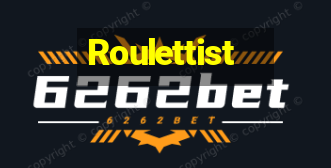 Roulettist