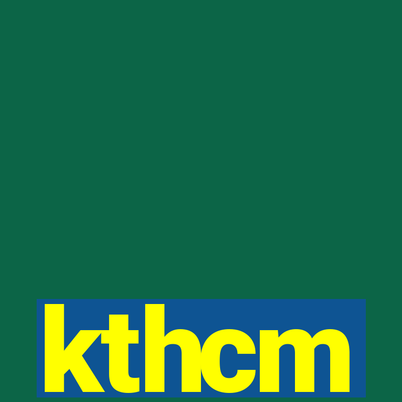 kthcm