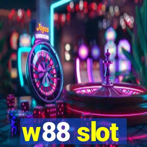 w88 slot