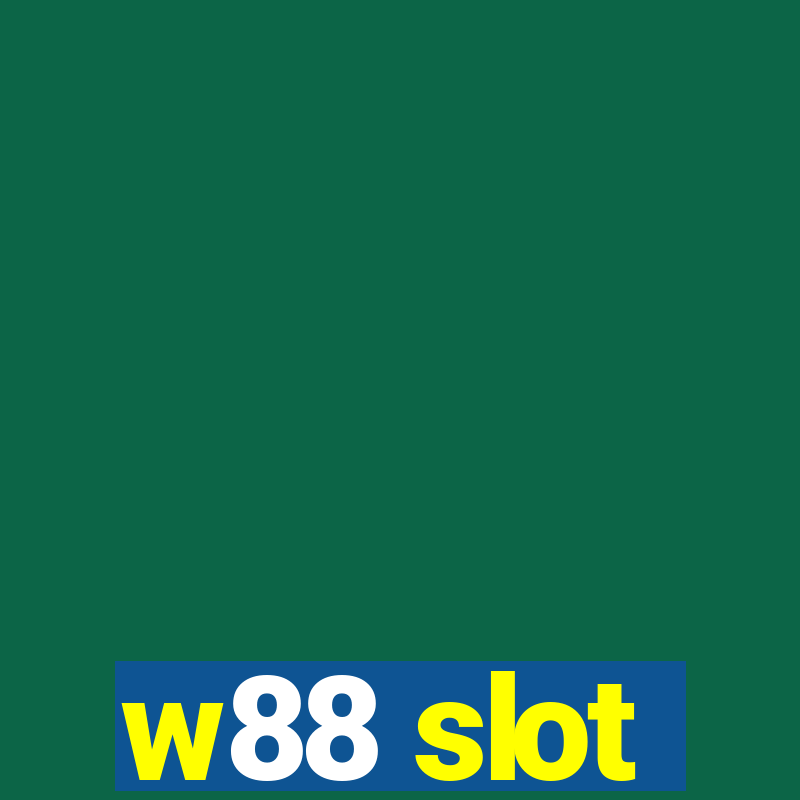 w88 slot