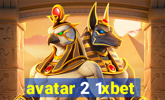 avatar 2 1xbet