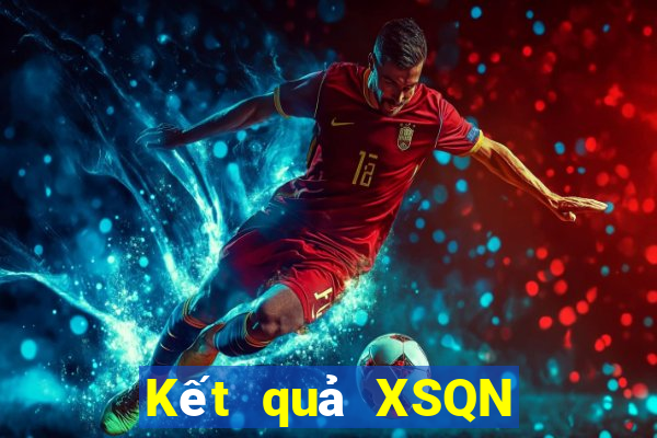 Kết quả XSQN ngày mai