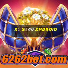 xổ số 46 Android