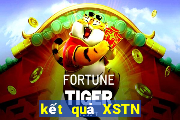 kết quả XSTN ngày 17