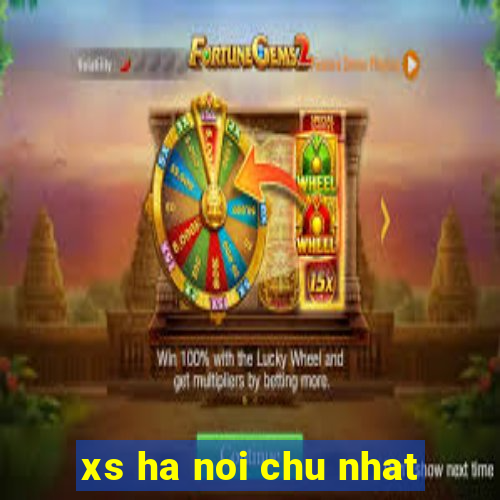 xs ha noi chu nhat