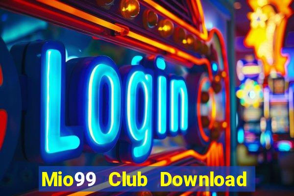 Mio99 Club Download Game Đánh Bài