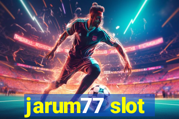 jarum77 slot