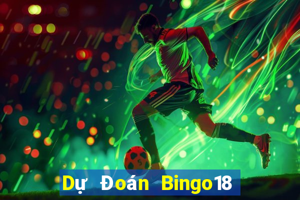 Dự Đoán Bingo18 ngày 11