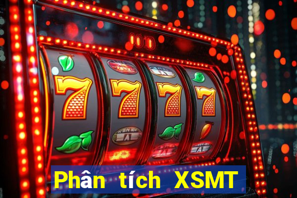 Phân tích XSMT ngày 31