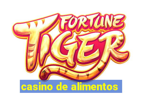 casino de alimentos