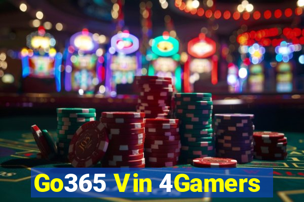 Go365 Vin 4Gamers