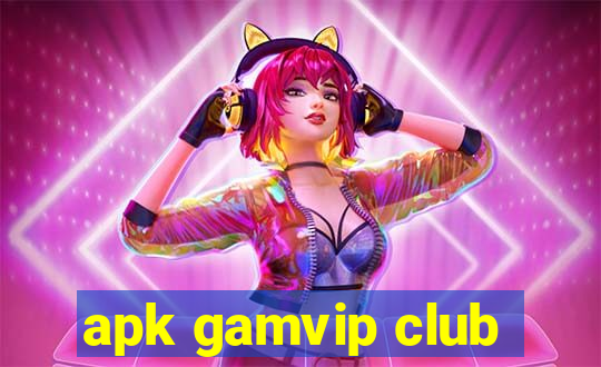 apk gamvip club