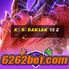 xổ số daklak 13 2