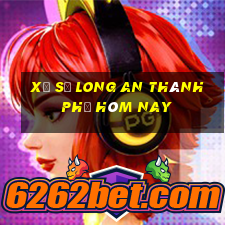 xổ số long an thành phố hôm nay