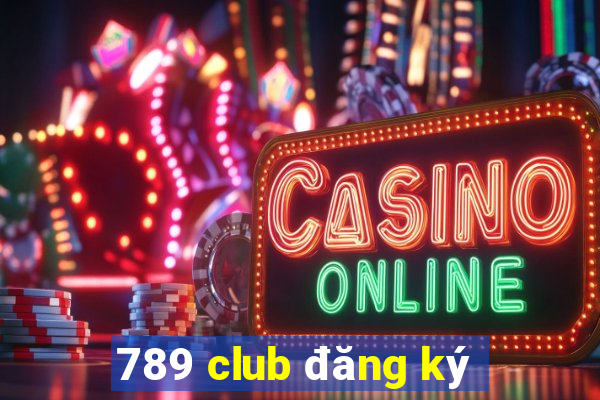 789 club đăng ký