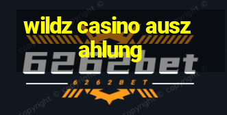 wildz casino auszahlung