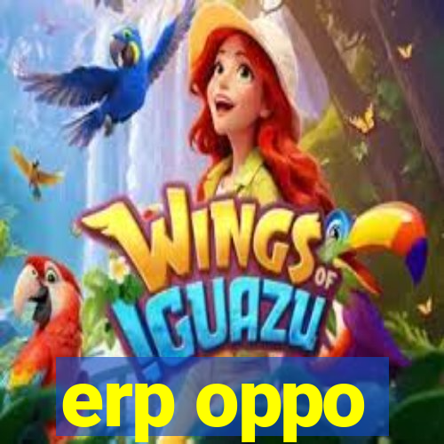 erp oppo