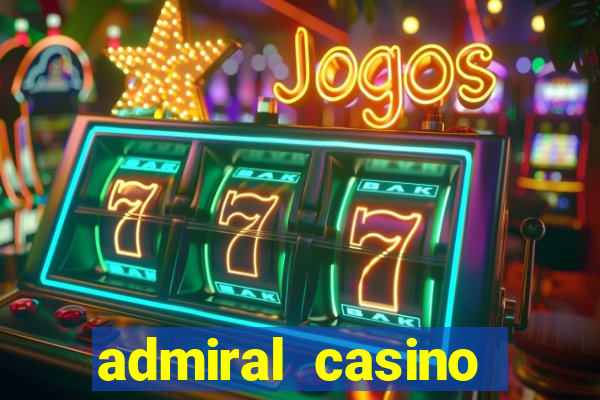 admiral casino posao forum