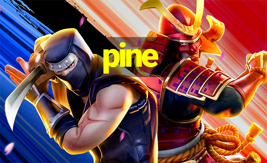 pine