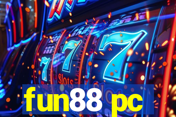 fun88 pc