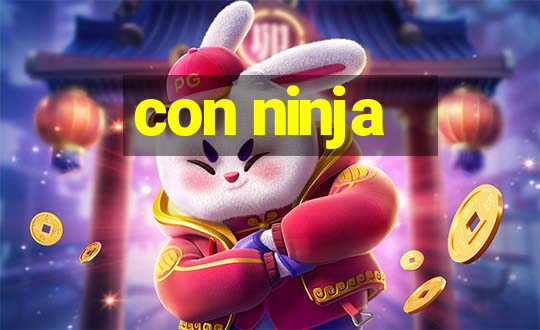 con ninja