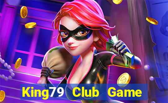 King79 Club Game Bài 365