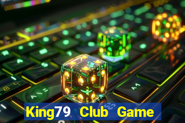 King79 Club Game Bài 365