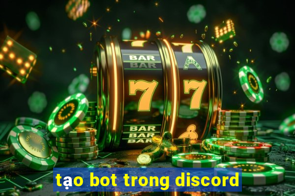 tạo bot trong discord