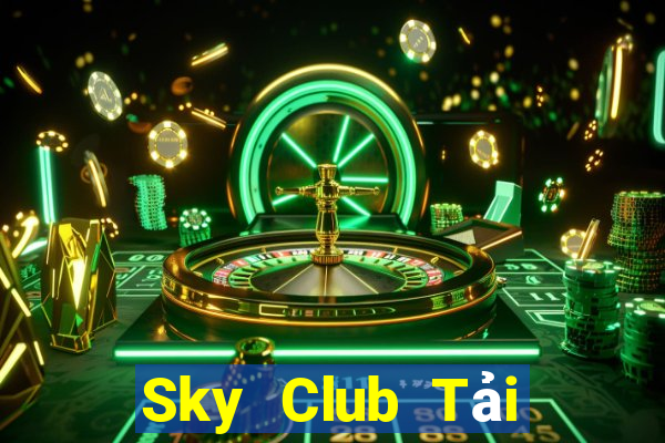 Sky Club Tải Game Bài Nhất Vip