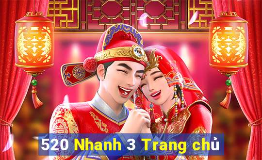 520 Nhanh 3 Trang chủ