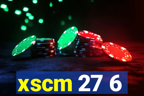 xscm 27 6