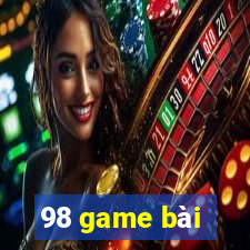 98 game bài