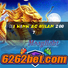 đội hình ac milan 2007