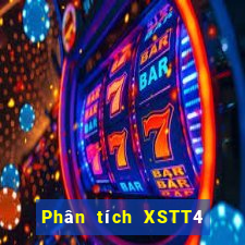 Phân tích XSTT4 ngày 1