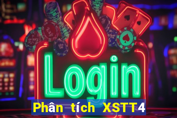 Phân tích XSTT4 ngày 1