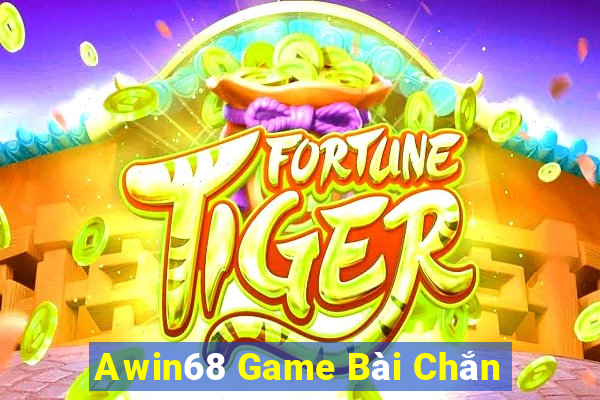 Awin68 Game Bài Chắn