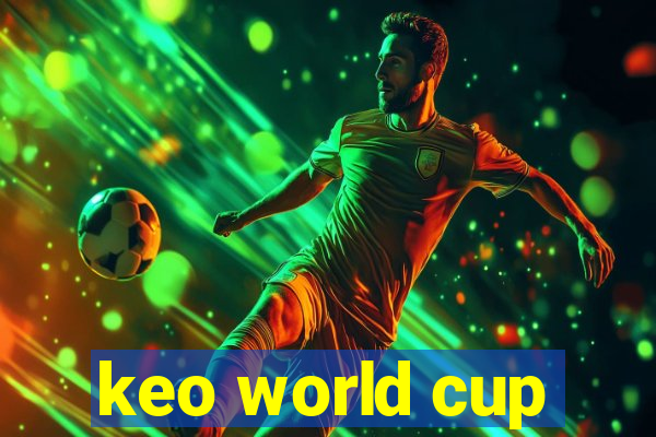 keo world cup