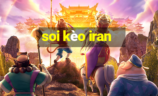 soi kèo iran